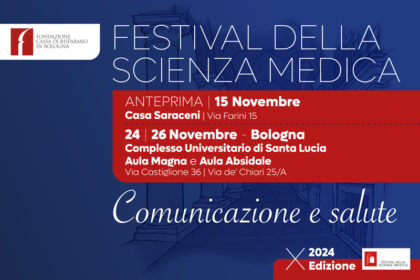 Presentata la X edizione del Festival della Scienza Medica, in programma a Bologna dal 24 al 26 novembre